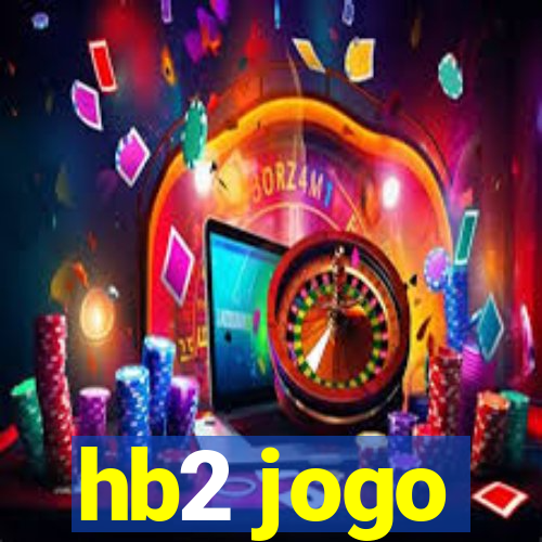 hb2 jogo